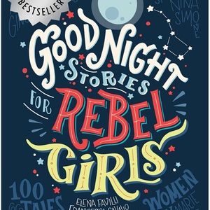 Good Night Stories For Rebel Girls Book NWT